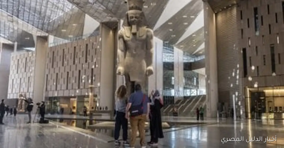 إعلان أسعار تذاكر زيارة المتحف المصري الكبير عقب الافتتاح الرسمي