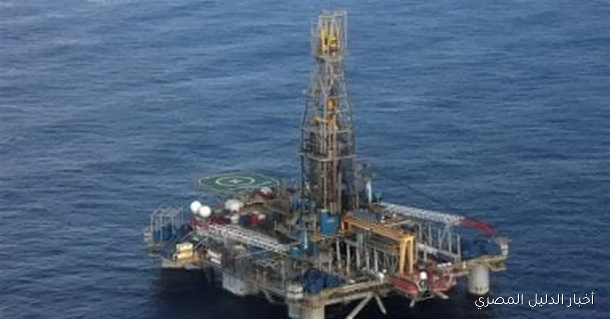 استثمارات جديدة في الغاز: 7 نقاط رئيسية حول تمديد عقد تطوير حقل بلطيم شرق